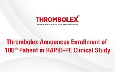 Thrombolex Announces Enrollment of 100th Patient in RAPID-PE Clinical Study